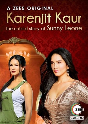 Karenjit kaur the untold story sunny Leone (2018) Hindi and [1-4 Episodes] HD Poster Download - Filmyzilla