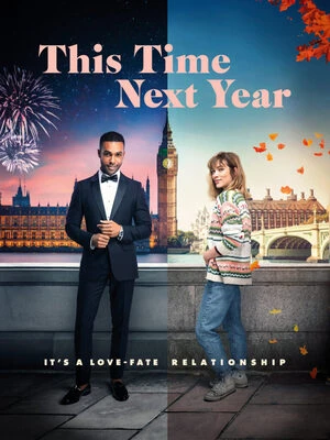 This Time Next Year 2024 Hindi Dual Audio HD Poster Download - Filmyzilla